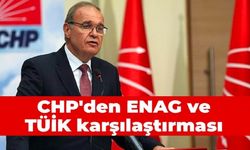 CHP'den ENAG ve TÜİK karşılaştırması