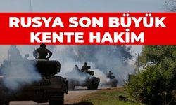 Rusya hedef bölge Donbas'taki son büyük kente hakim oldu