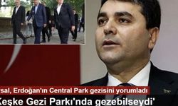 Gültekin Uysal, Erdoğan'ın Central Park gezisini yorumladı: Keşke Gezi Parkı'nda gezebilseydi