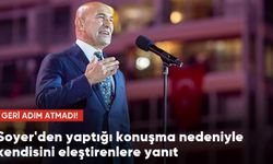 İzmir'in kurtuluş yıl dönümünde yaptığı konuşma nedeniyle tepki çeken Tunç Soyer'den eleştirilere yanıt: Atatürk'ün izinde yürümeye devam edeceğiz