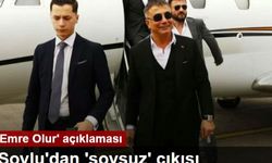 Süleyman Soylu'dan 'Emre Olur' için 'soysuz' açıklaması
