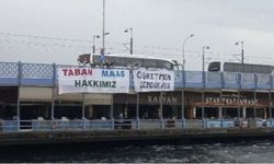 Özel Sektör Öğretmenleri, Galata Köprüsü'ne pankart astı: Taban maaş hakkımız