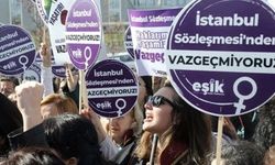 İstanbul Sözleşmesi'nden çıkıldı: Tutuklular serbest kalmak için mahkemelere dilekçe veriyor