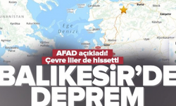 Balıkesir'de deprem!