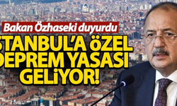 İstanbul'a Özel Deprem Yasası Geliyor!