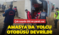Amasya'da Yolcu Otobüsü Devrildi: Çok Sayıda Ölü ve Yaralılar Var!