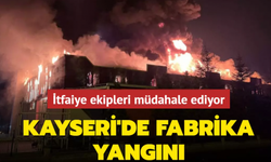 Kayseri'de Yatak Fabrikasında Yangını!
