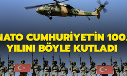 NATO, Türkiye Cumhuriyeti'nin 100. Yılını Kutladı!