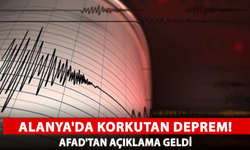 Alanya’da Deprem!