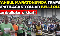 İstanbul Maratonu'nda Trafiğe Kapatılacak Yollar Belli Oldu!