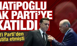 İYİ Parti'den İstifa Eden Hatipoğlu, AK Parti'ye Katıldı!