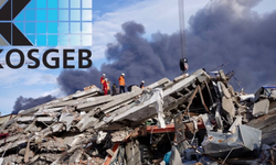 KOSGEB'ten Deprem Bölgesine 450 Milyon Dolarlık Destek!