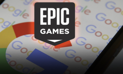 Epic Games'in Google'a karşı zaferi