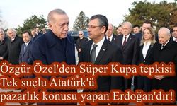 Özgür Özel'den Süper Kupa' tepkisi : "Baş suçlu, Atatürk'ü pazarlık konusu yapan Erdoğan'dır