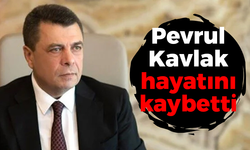 TÜRK-İŞ Genel Başkan Yardımcısı Pevrul Kavlak yaşamını yitirdi