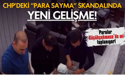 CHP'de Para Sayma Skandalında Şok Edici Gelişme