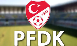 Disiplinsizlikten Dolayı 9 Süper Lig Kulübü PFDK'ya Sevk Edildi