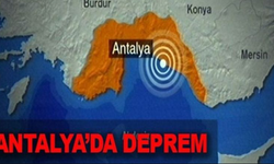 Antalya'da Deprem!