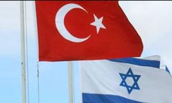 İsrail Türkiye'yle serbest ticaret anlaşmasını feshetti!